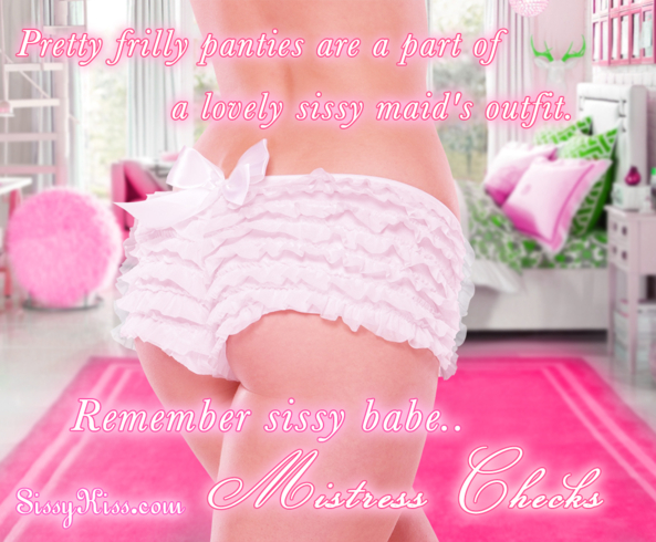 It's Pankies For Sissies Not In Pretty Frilly Panties, sissy maid,french maid,frilly panties,ruffle panties,sissy outfits, Feminization,Dolled Up,Dominating Mistress Or Master,Spankings,Sissy Fashion