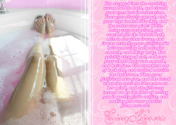 A Lovely Bubble Bath, Feminization