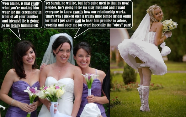 Made Into A Lovely Sissy Bride, bride,bridal, Feminization,Dolled Up,Sissy Fashion,Dominating Mistress Or Master,Wedding