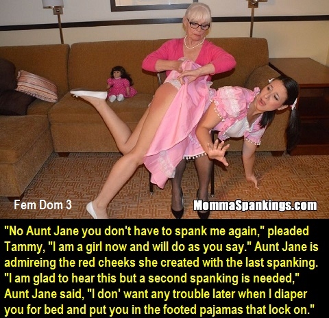 Fem Dom 1 - 3 - A three cappie story about female domination. Tuff Tommy is sent to Aunt Jane's house., Sissy,Dominate,Diaper,Aunt, Feminization,Humiliation,Spankings,Sissy Fashion