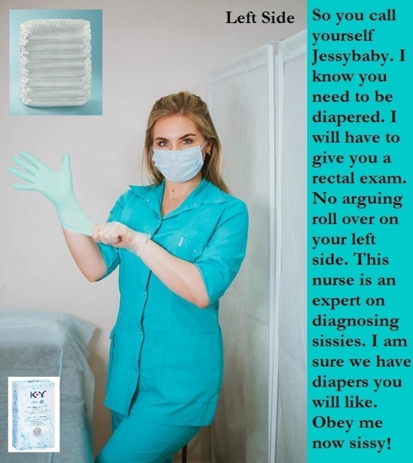 Medical Sissies - Most nurses know how to deal with sissies who need their care., Diaper,Exam,Nurse,Body Cast, Adult Babies,Feminization,Identity Swap,Sissy Fashion