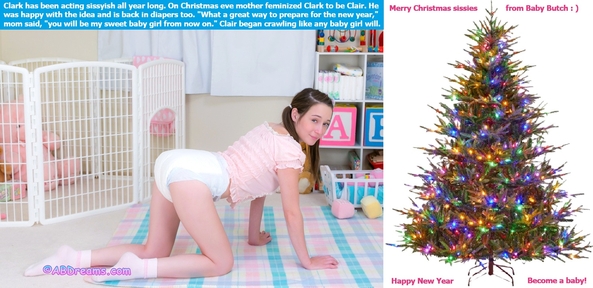 MERRY CHRISTMAS - I wish everyone a Merry Christmas and a Happy New Year., Holiday,Sissy,Sissybaby,Spank,Diaper, Adult Babies,Feminization,Identity Swap,Sissy Fashion,Diaper Lovers