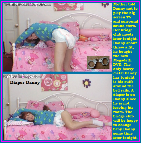 Diaper Danny - A young man is put in diapers and handcuffed to his bed. Mom's bridge club meets tonight., Handcuffs,Diaper,Restrained, Feminization,Adult Babies,Humiliation,Diaper Lovers