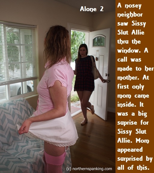 Alone 1 - 4 - Sometimes you think you are home alone but it does not always work out that way., Crossdress,Sissy,Spanked,Caught, Feminization,Identity Swap,Sissy Fashion,Spankings