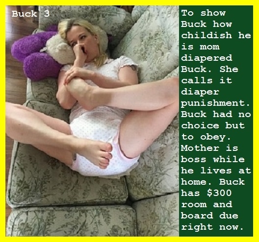 Buck 1 - 3 - Buck was acting childish and doing the wrong things. Mother resorted to diaper punishment., Diaper,Onesie,Punish,Dominate, Adult Babies,Feminization,Humiliation,Diaper Lovers