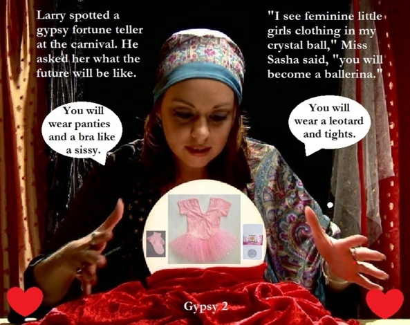 Gypsy 1 - 2 - Have you ever visited a Gypsy fortune teller? Bonus Crybaby cappie added., Sissybaby,Ballerina,Diaper,Panty, Adult Babies,Feminization,Identity Swap,Sissy Fashion