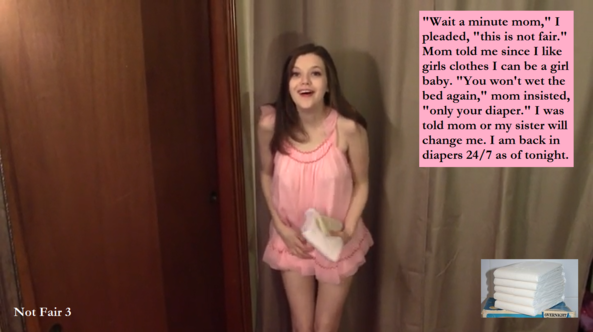 Not Fair 1 - 3 - You may complain that life is Not Fair. You end up enjoying it anyway., Bed Wetting,Sissy,Sissybaby,Dominate, Adult Babies,Feminization,Identity Swap,Sissy Fashion
