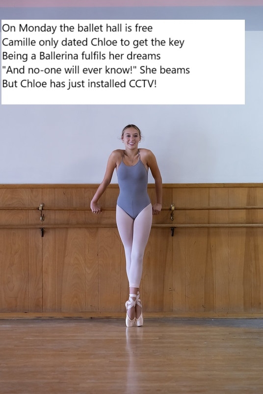 Camille and Chloe - Be careful what you wish for, Ballet,leotard,tights,humiliation, Feminization,Bad Boy To Good Girl