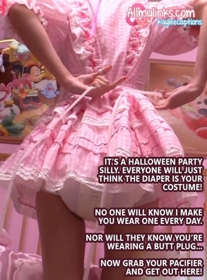 Diapered Sissies Have More Fun - Humiliation Joy Excitement!, ABDL Sissy Crossdresser, Adult Babies,Feminization,Sissy Fashion,Diaper Lovers,Dolled Up