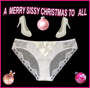 Tis The Time Of Year! - Don We Now Our Gay Apparel Fa La La, ABDL Sissy Crossdresser, Adult Babies,Feminization,Sissy Fashion,Diaper Lovers,Bondage,Dolled Up,Spankings