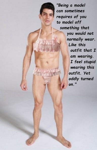 Sissy Male Model Caption 2of2 - A Male Model Has To Model Off A Frilly Bra & Panties Set., sissification,male models,sissy caption, Sissy Fashion,Feminization,Dolled Up