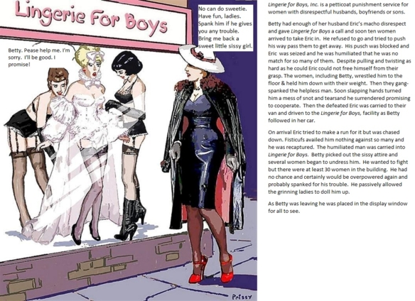 Eric's Wife Gets Revenge - The women at Lingerie for Boys take care of a macho male, sissy femdom spanking petticoat punishment, Feminization,Dominating Mistress Or Master,Sissy Fashion,Spankings,Dolled Up,Bad Boy To Good Girl