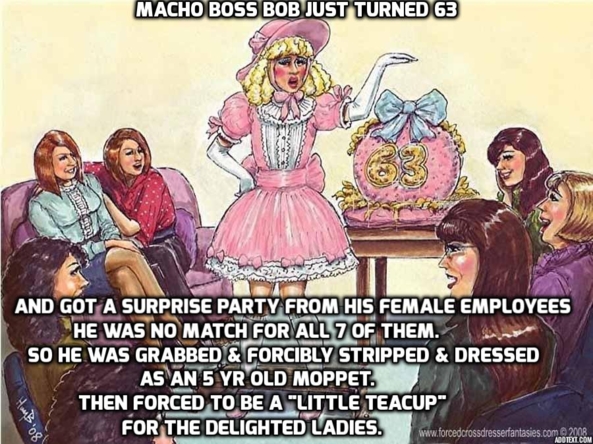 Little Teacup - Macho Boss Humiliated, femdom feminization humiliation, Feminization,Dominating Mistress Or Master,Sissy Fashion,Bad Boy To Good Girl