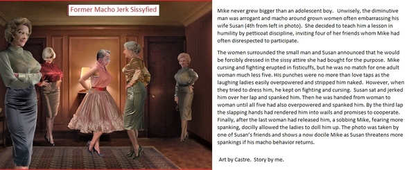 Sissyfied and Humilitated - Although an adult, Mike is no bigger than a boy so his macho behavior toward grown women was not very smart. , femdom sissy forced feminization spanking, Feminization,Dominating Mistress Or Master,Sissy Fashion,Spankings,Bad Boy To Good Girl