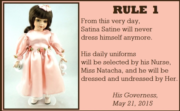 Rule number one - My Governess decided that ... and ..., satin petticoat forced feminization bonnet apron pinafore ribbons silk nurse governess stockings , Adult Babies,Feminization,Hormones,Dominating Mistress Or Master,Mind Altering,Sissy Fashion,Dolled Up,Breast Feeding,Spankings